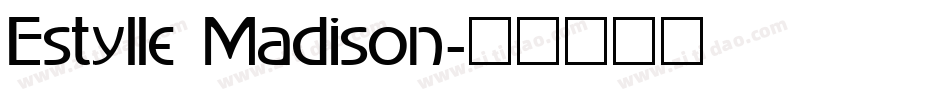 Estylle Madison字体转换